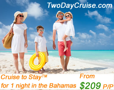 two day cruise 1 night stay in Freeport Bahamas